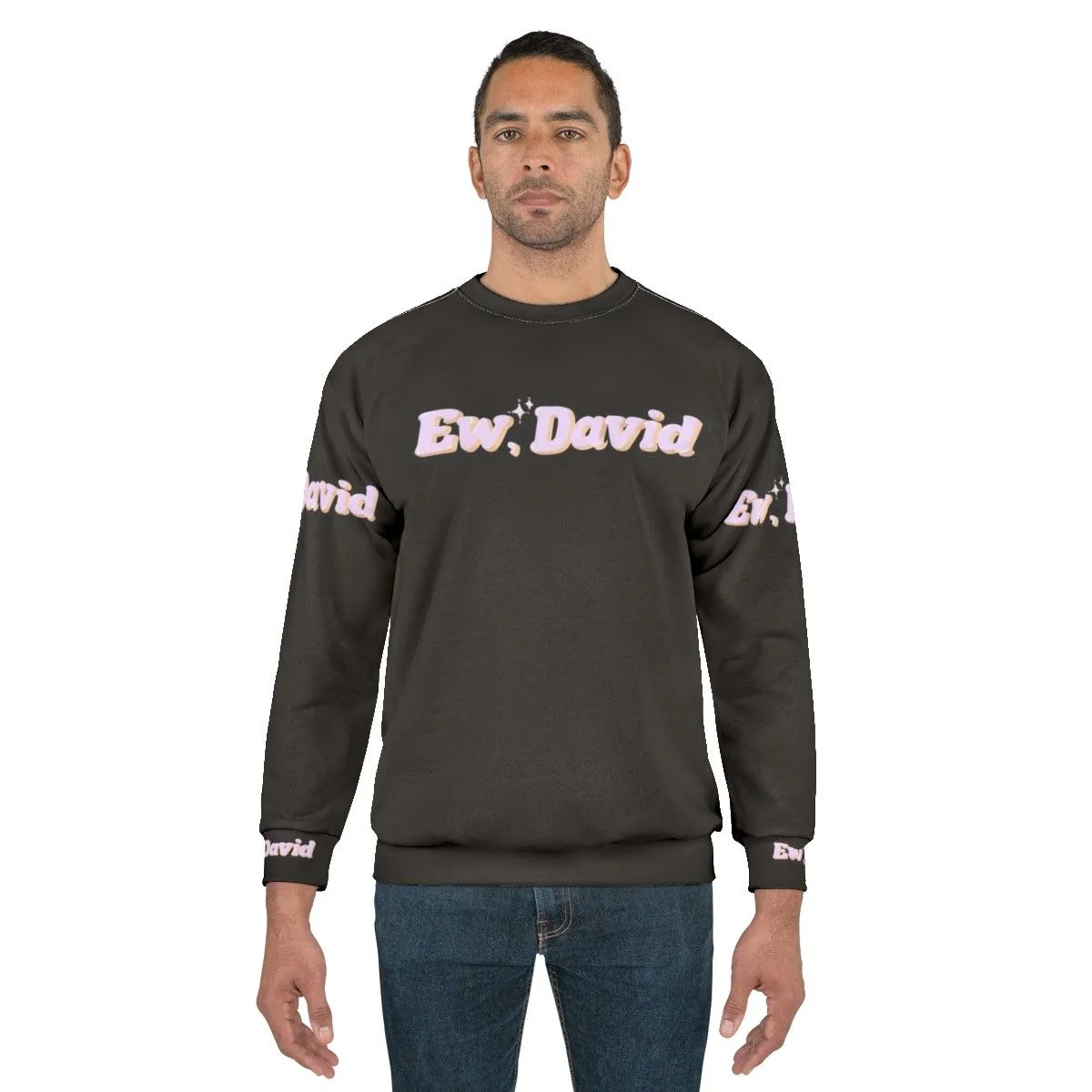 "Ew David!" Schitt's Creek Inspired Glitter Sweatshirt