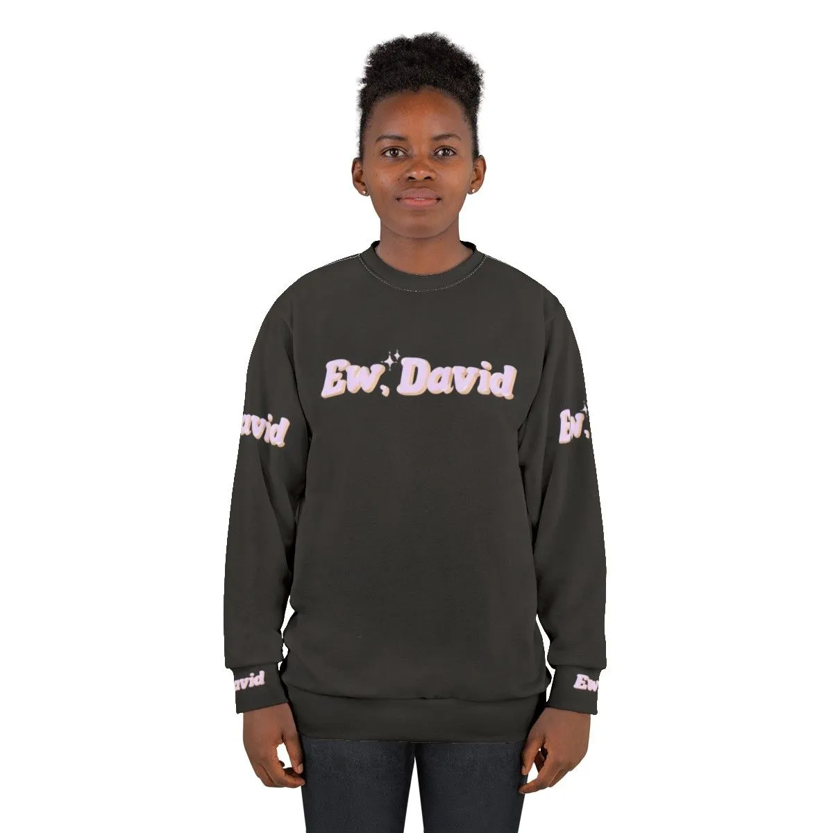 "Ew David!" Schitt's Creek Inspired Glitter Sweatshirt