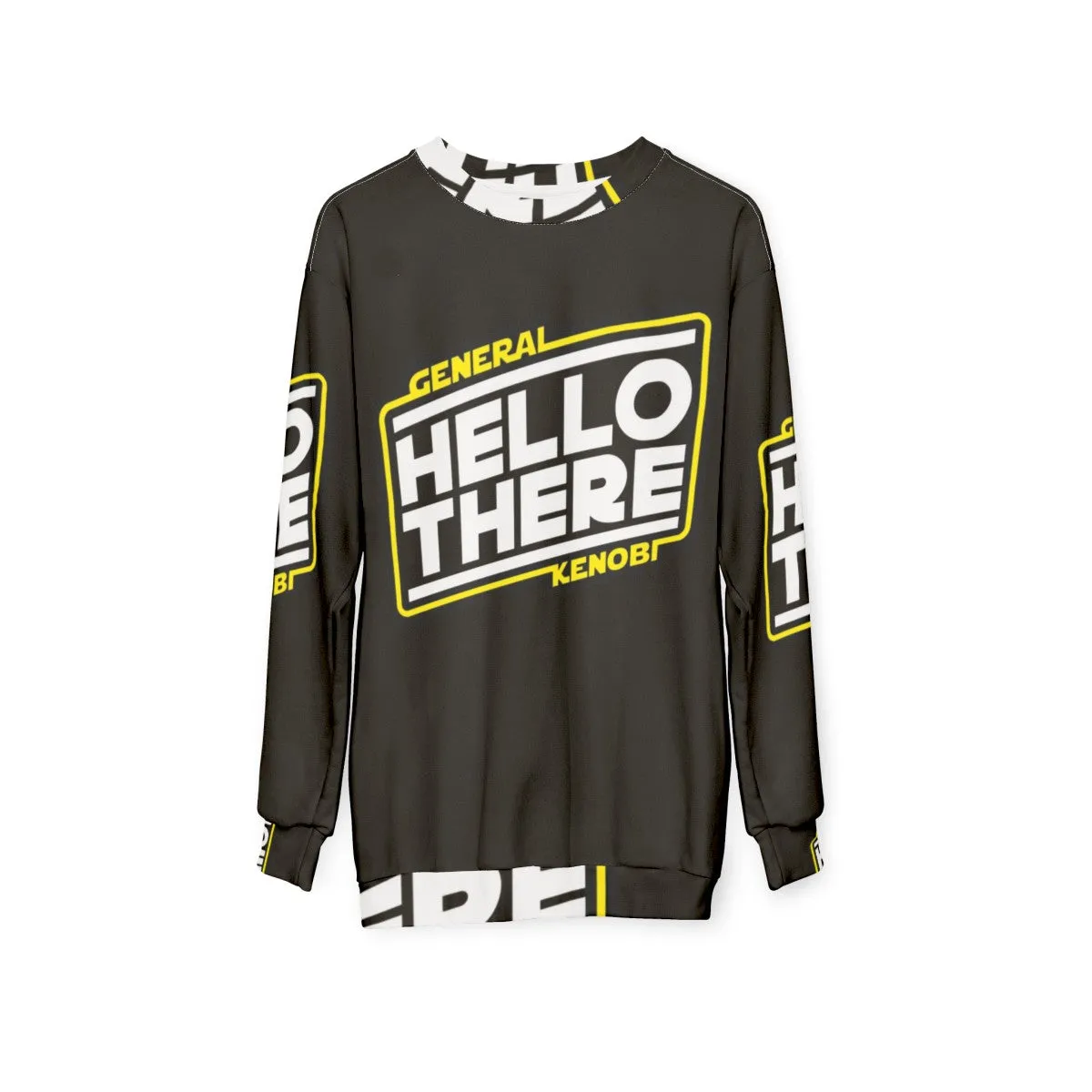 "Hello There" Funny Star Wars Sweatshirt