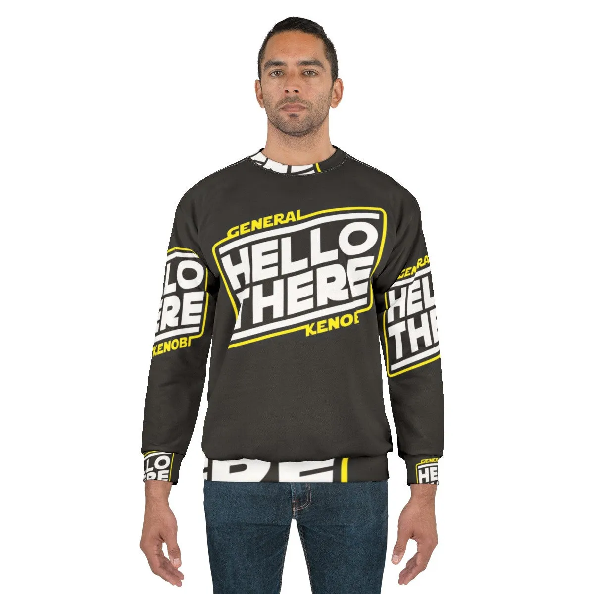 "Hello There" Funny Star Wars Sweatshirt